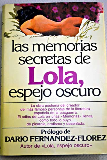 Memorias secretas de Lola Espejo Oscuro / Daro Fernndez Flrez