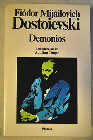 Demonios / Fedor Dostoyevski