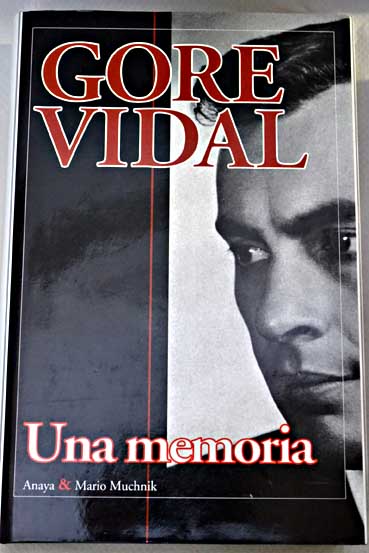 Una memoria / Gore Vidal