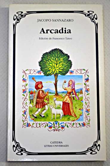 Arcadia / Jacopo Sannazaro