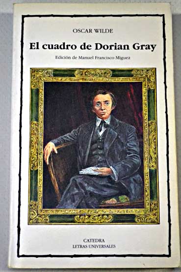 El cuadro de Dorian Gray / Oscar Wilde