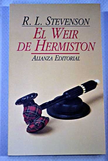 El Weir de Hermiston / Robert Louis Stevenson