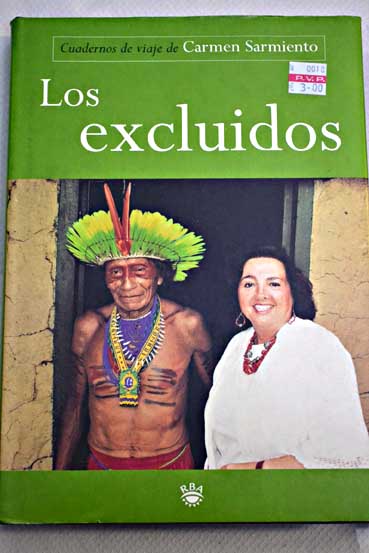 Los excluidos cuadernos de viaje de Carmen Sarmiento / Carmen Sarmiento García