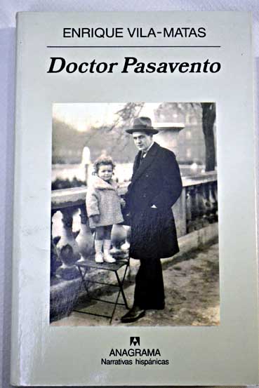 Doctor Pasavento / Enrique Vila Matas