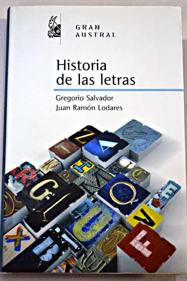 Historia de las letras / Gregorio Salvador