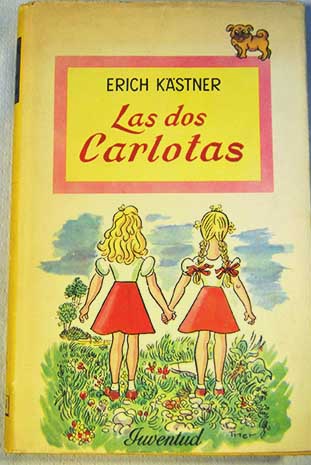 Las dos Carlotas / Erich Kstner