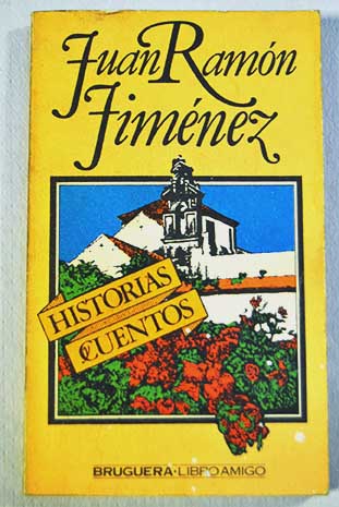 Historias y cuentos / Juan Ramn Jimnez