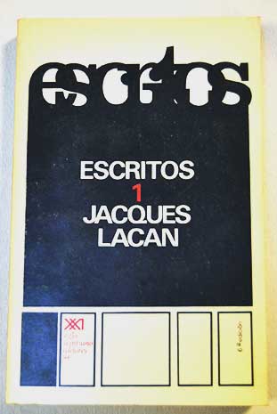 Escritos 1 / Jacques Lacan