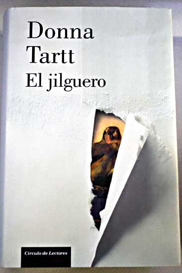 El jilguero / Donna Tartt