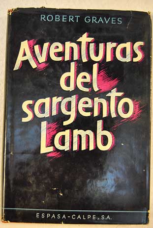 Aventuras del sargento Lamb / Robert Graves