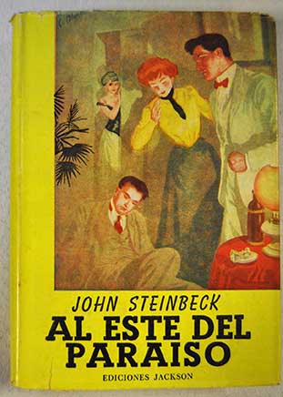Al este del paraso / John Steinbeck