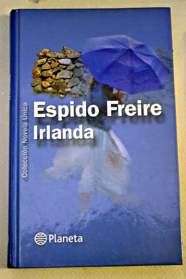 Irlanda / Espido Freire