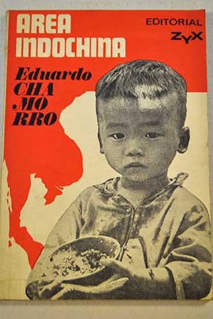El rea indochina / Eduardo Chamorro