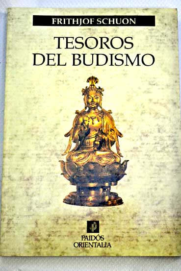 Tesoros del budismo / Frithjof Schuon