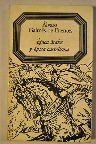 pica rabe y pica castellana / lvaro Galms de Fuentes