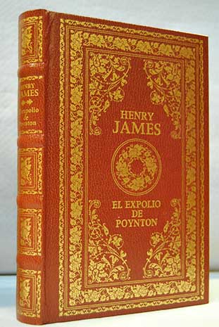 El expolio de Poynton / Henry James
