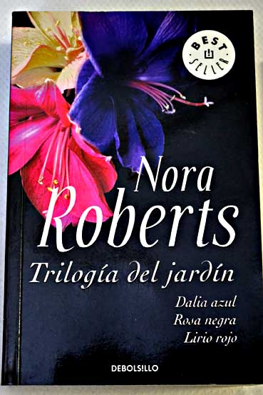 Triloga del jardn / Nora Roberts