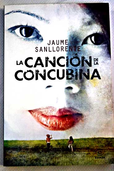 La cancin de la concubina / Jaume Sanllorente