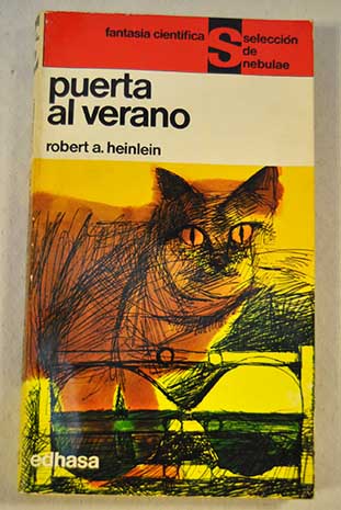 Puerta al verano / Robert A Heinlein