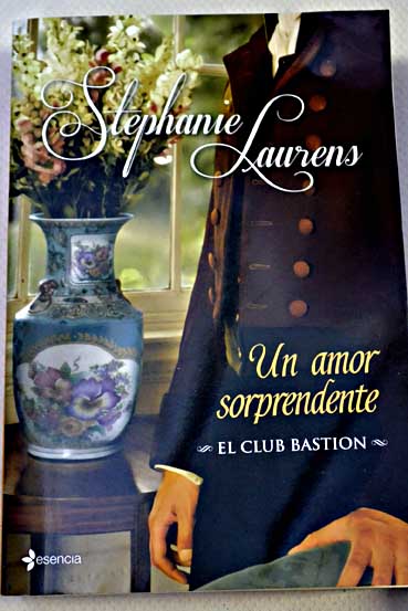 Un amor sorprendente / Stephanie Laurens