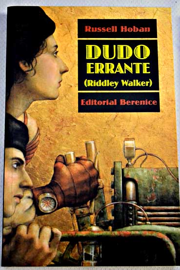 Dudo errante Riddley Walker / Russell Hoban