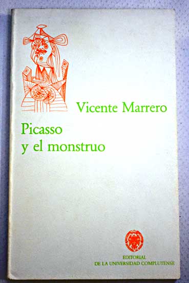 Picasso y el monstruo una introduccin / Vicente Marrero