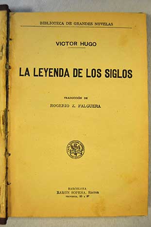 La leyenda de los siglos / Victor Hugo