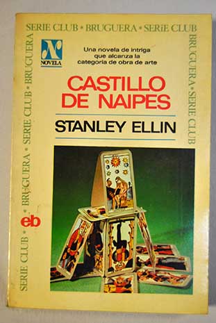 Castillo de naipes / Stanley Ellin