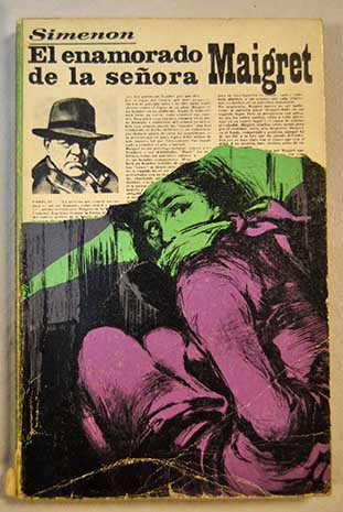El enamorado de la Sra Maigret / Georges Simenon