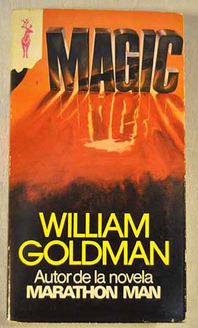 Magic / William Goldman