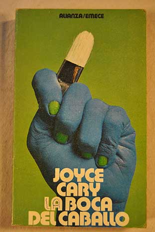 La boca del caballo / Joyce Cary