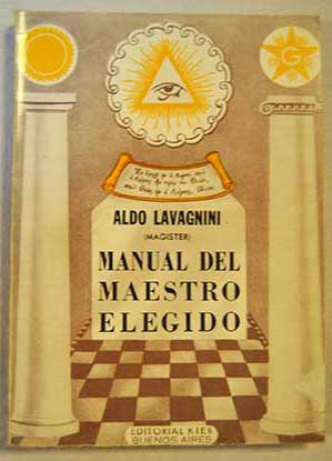 Manual del maestro elegido / Aldo Lavagnini