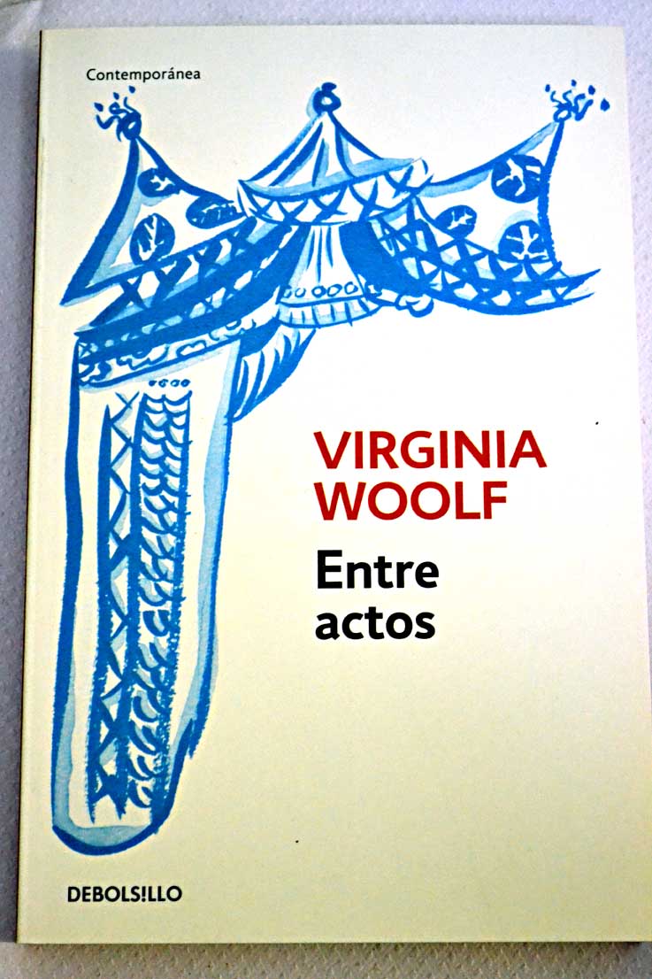 Entre actos / Virginia Woolf