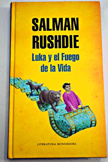 Luka y el fuego de la vida / Salman Rushdie