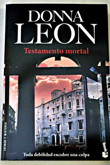 Testamento mortal / Donna Leon
