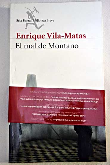 El mal de Montano / Enrique Vila Matas