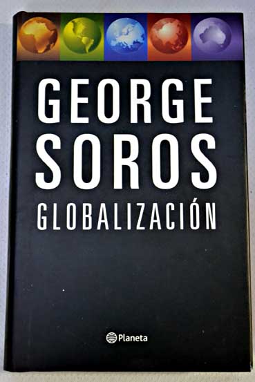 Globalizacin / George Soros
