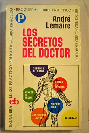 Los secretos del doctor / André Lemaire