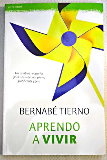 Aprendo a vivir / Bernab Tierno
