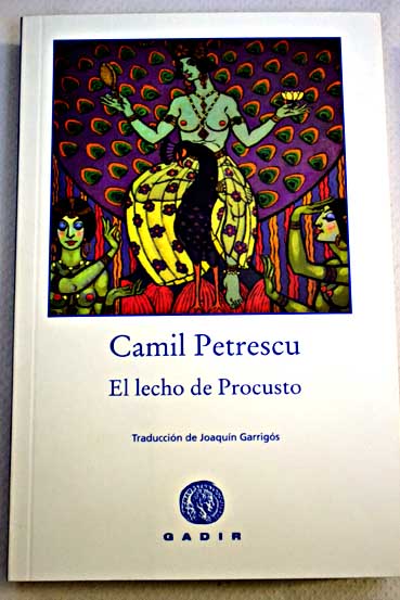 El lecho de Procusto / Camil Petrescu