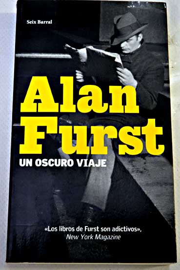 Un oscuro viaje / Alan Furst