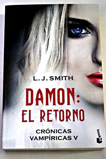Damon el retorno / L J Smith