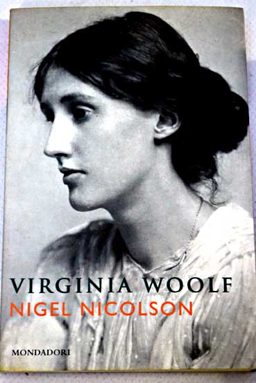 Virginia Woolf / Nigel Nicolson