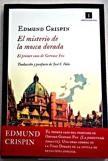 El misterio de la mosca dorada / Edmund Crispin