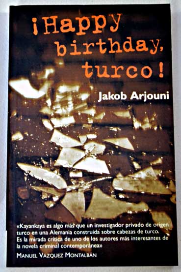 Happy Birthday turco / Jakob Arjouni