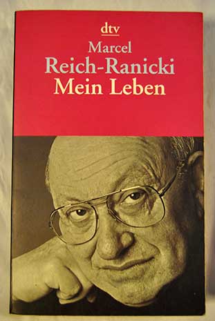 Mein Leben / Marcel Reich Ranicki