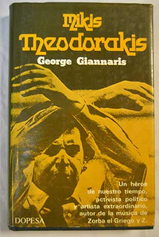 Mikis Theodorakis msica y cambio social / George Giannaris