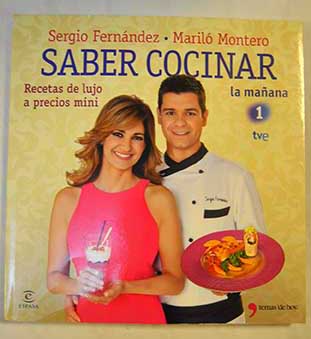 Saber cocinar recetas de lujo a precios mini / Sergio Fernndez