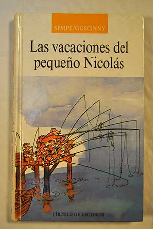 Las vacaciones del pequeo Nicols / Jean Jaques Semp