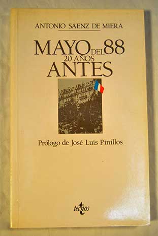 Mayo del 88 20 aos antes / Antonio Senz de Miera